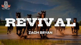 zach bryan  revival lyrics [upl. by Michiko]