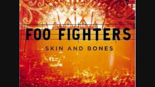 Foo FightersEverlong Live Skin and Bones Album [upl. by Anaicul430]