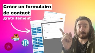 Créer des formulaires de contact GRATUITEMENT sur WordPress et Elementor  WP Forms [upl. by Yelruc584]