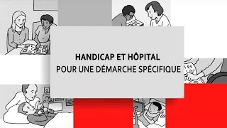 Handicap et Hôpital  pour une démarche spécifique 💙 [upl. by Kele837]