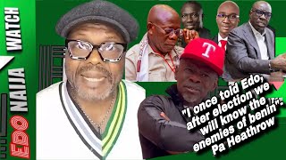 91124 EDO STATE PA Heathrow Comes For The Enemies Of Benin Kingdom [upl. by Dannica]