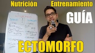 Guía del ECTOMORFO Nutrición y Entrenamiento [upl. by Samuella]