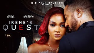 IRENES QUEST  NEW 2024 MOVIE  MAJID MICHEL amp QUEEN ENEBECHI  NOLLYWOOD NIGERIAN MOVIE 2024 [upl. by Wie]