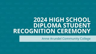 2024 High School Diploma Student Recognition Ceremony [upl. by Burra]