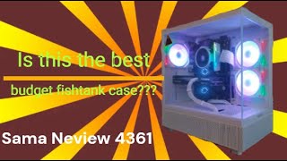 Best Budget Fishtank PC Case Sama Neview 4361 [upl. by Reteip]