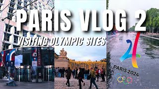 Visiting Olympic sites in Paris Vlog  Walking Tour [upl. by Fernandina]