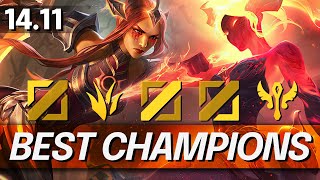 OVERPOWERED Champions In 1411 for FREE LP  BEST CHAMPS to MAIN for Every Role  LoL Meta Guide [upl. by Trinl731]