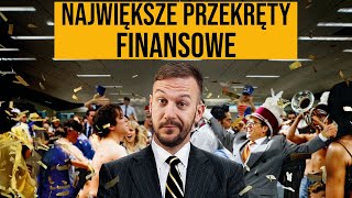 NAJWIĘKSZE PRZEKRĘTY FINANSOWE NA ŚWIECIE [upl. by Lew]