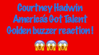 Courtney Hadwin Americas Got Talent Golden Buzzer reaction  Drewbee [upl. by Nnylaf]