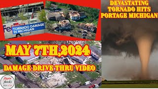 Portage Michigan Devastating Tornado May 7 2024  Kalamazoo County  Damage Drive Thru [upl. by Gilbert]