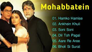 Mohabbatein Movie All Songs  Hindi Movie Song  Shahrukh Khan Aishwarya Rai  Love Song Jukeebox [upl. by Linis]