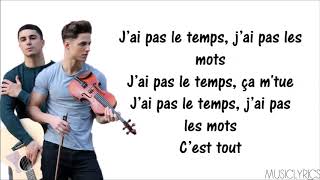 Lautner  Jai pas le temps ParoleLyrics [upl. by Linnette]