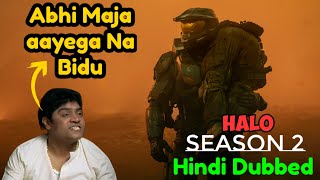 Halo Season 2 Hindi Dubbed Release Date  Halo Season 2 Full episodes Hindi Dubbed Release Date [upl. by Intyre]