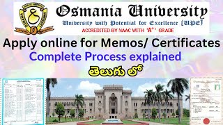 Apply online for MemosCertificates in Osmania University  Complete process explained [upl. by Lipman]