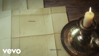 Taylor Swift  closure Official Lyric Video [upl. by Branen]