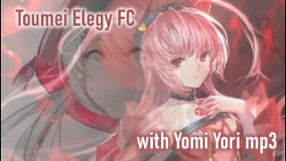 Toumei Elegy FC  Yomi Yori Buff [upl. by Jonati]