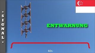 Sirenensignal quotEntwarnungquot Singapur  ECN 1200 [upl. by Oralle]