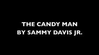 Sammy Davis Jr The Candy Man with lyrics [upl. by Luca]