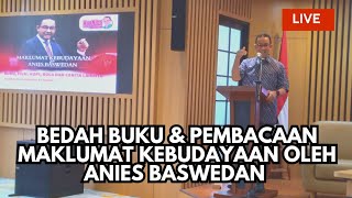 Bedah Buku amp Pembacaan Maklumat Kebudayaan oleh Anies Baswedan mrohmanofficial [upl. by Steinman]