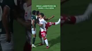 Clássico Goiás x Vila Nova é marcado por cenas lamentáveis gols gol [upl. by Rbma533]