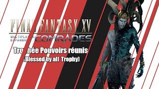 Final Fantasy 15 Comrades  Boss Ifrit  Trophée Pouvoirs réunis Blessed by all trophy [upl. by Jonette]