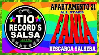 015 APARTAMENTO 21  FANIA ALL STARS [upl. by Hepza6]