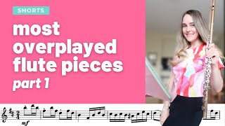 most overplayed flute pieces part 1 [upl. by Pepillo]