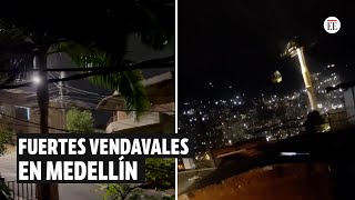 Así se vieron los fuertes vientos reportados en Medellín Envigado y Girardota  El Espectador [upl. by Eberta]