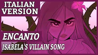 ISABELAS VILLAIN SONG  quotWhat Else Can I Doquot  Italian Version [upl. by Nnylirej]