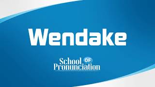 Learn How To Pronounce Wendake [upl. by Etnasa]