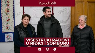 Višestruki radovi u Riđici i Somboru [upl. by Salis]