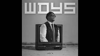 Leo B  WDYS official audio [upl. by Owain546]