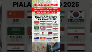 BIKIN TETANGGA IRI  SELAMAT UNTUK INDONESIA  DAFTAR NEGARA YG LOLOS PIALA ASIA U20 2025 shorts [upl. by Ynar]