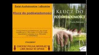 Klucz do podświadomości  Paula Świątek  Audiobook [upl. by Nareik]