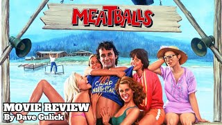 Meatballs 1979 Movie Review by Dave Gulick [upl. by Atnuahsal]