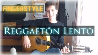 Reggaetón Lento Bailemos  CNCO  Cover Guitarra Fingerstyle [upl. by Nike]