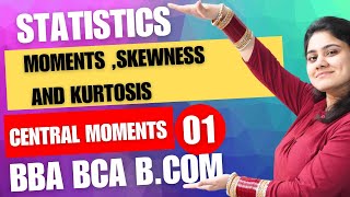 Introduction to Moments Skewness and KurtosisStatisticsBBABCABCOMDream Maths [upl. by Dustin615]