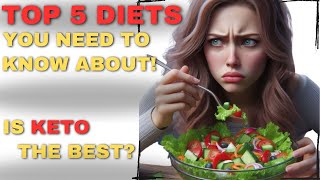 Top 5 Diets For Effective Weight Loss You Need To Know [upl. by Rafaelia738]