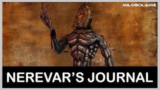 Nerevars Journal Read by Dagoth Ur [upl. by Erotavlas539]