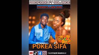 POKEA SIFA BY PACIFIQUE FT SOLANGE [upl. by Kirred514]