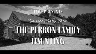 The Perron Family Haunting [upl. by Tatman98]