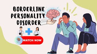 Borderline Personality Disorder Explained Signs Causes amp Treatments borderlinepersonalitydisorder [upl. by Bonnette]