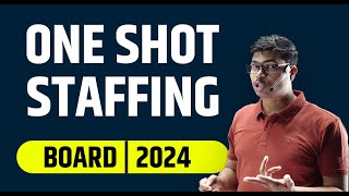 Staffing  Detailed One shot  MUST WATCH  Class 12 Business studies for Pre Board amp Boards 2024 [upl. by Ilocin]