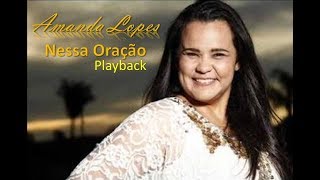 Nessa Oração  Amanda Lopes PlaybackLegendado [upl. by Sima276]