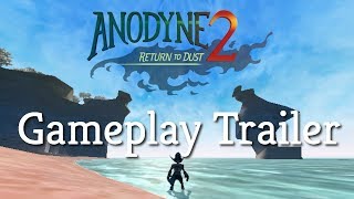 Anodyne 2 Return to Dust  Gameplay Trailer Available now [upl. by Haidedej161]