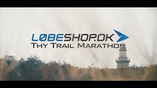 Thy Trail Marathon 2019 [upl. by Yoong]