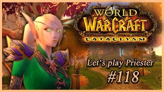 Lets Play World of Warcraft CATA Classic Horde Priester Folge 118  Erster Besuch in Dalaran [upl. by Stein687]