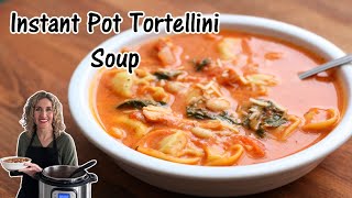 How to make Tortellini Soup in the Instant Pot [upl. by Nylarej563]