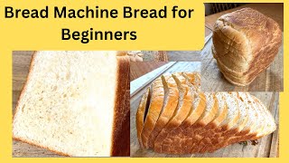 Bread Machine Bread Recipe sandwich bread for beginners step by step instructions and lots of tips [upl. by Labaw]