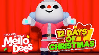 12 Days of Christmas  Mellodees Kids Songs amp Nursery Rhymes  SingALong [upl. by Ainola56]